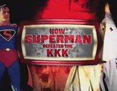 how superman defeated kkk.jpg